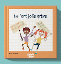 Fort jolie grève (La)